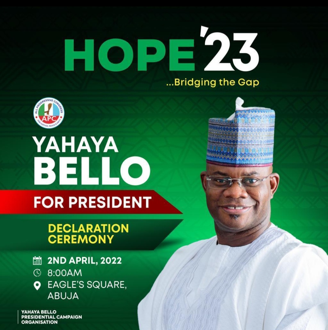 [BREAKING] Yahaya Bello to declare 2023 Presidential ambition Saturday